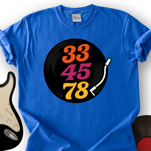 33-45-78 Record T-Shirt