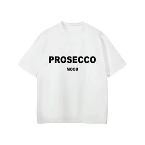 Prosecco Mood Tee