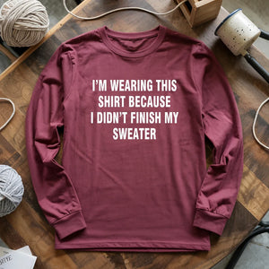 Wearing This Long Sleeve T-shirt