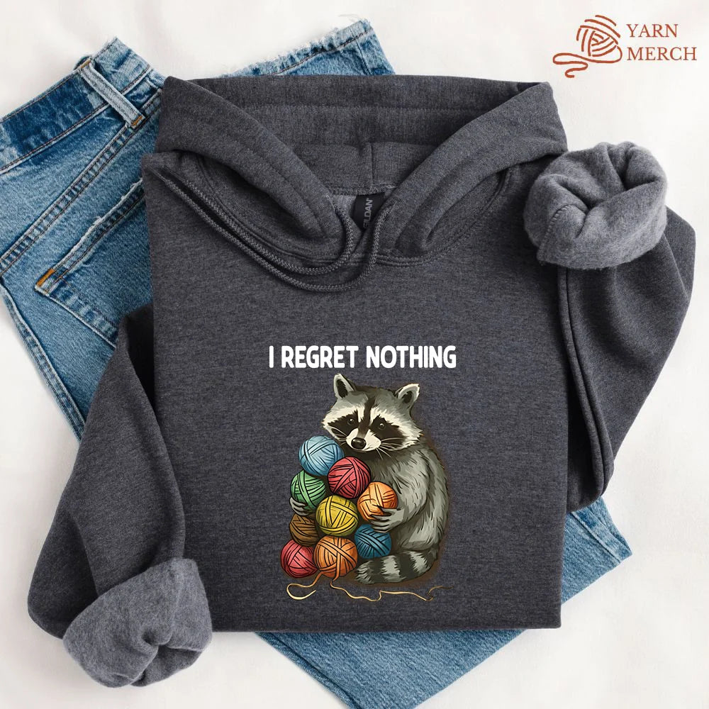 I Regret Nothing Hoodie