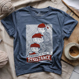 Knitting Is The Resistance T-shirt