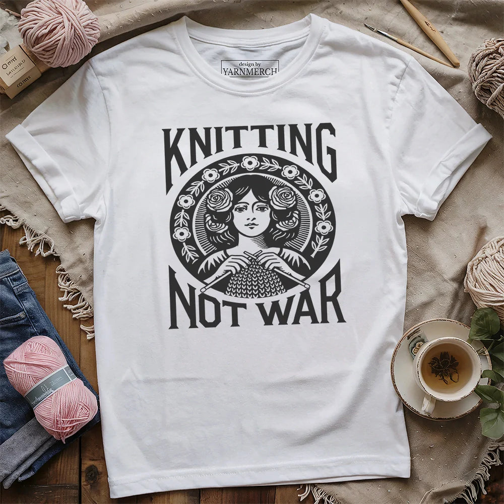 Knitting Not War T-shirt