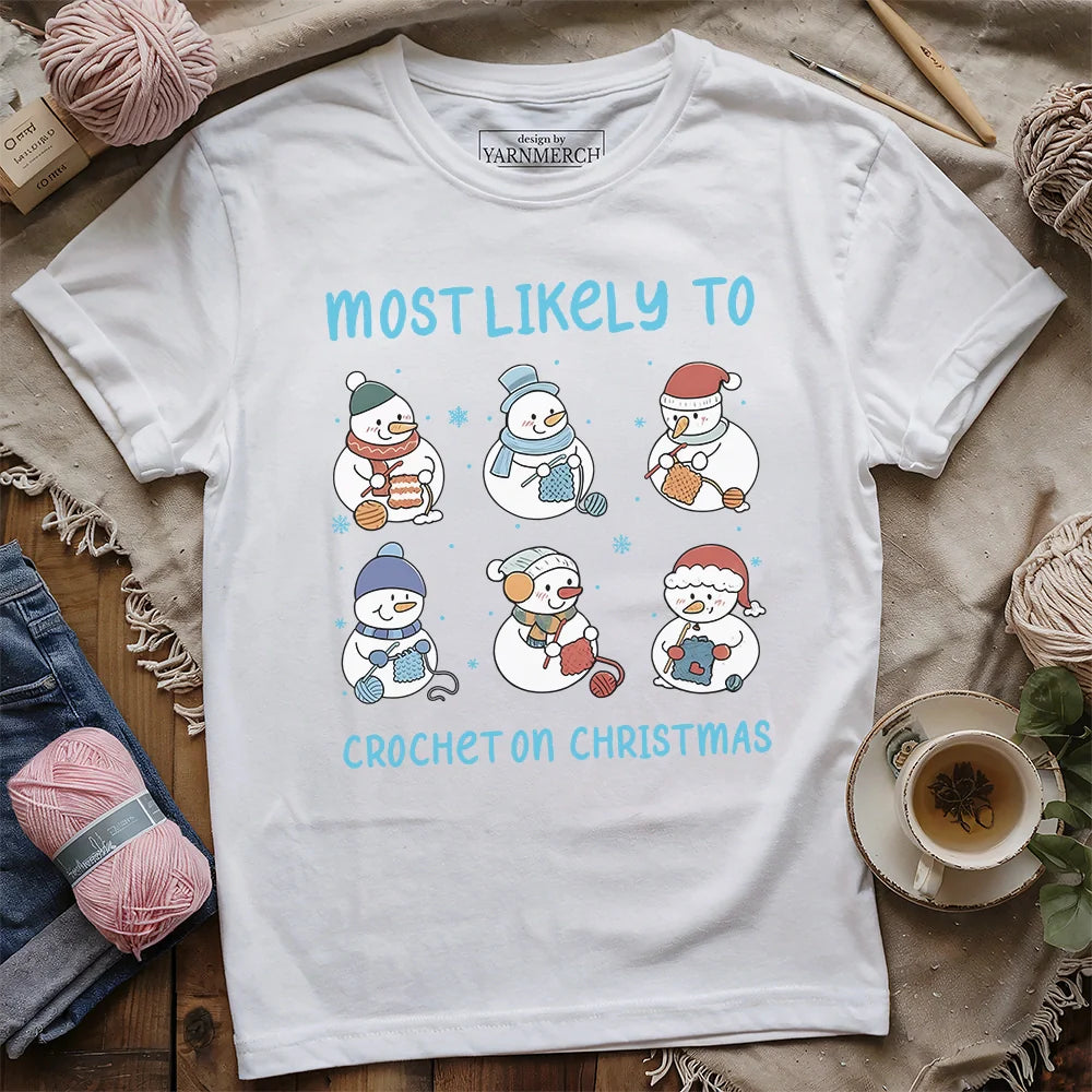 Most Likely To Crochet T-shirt