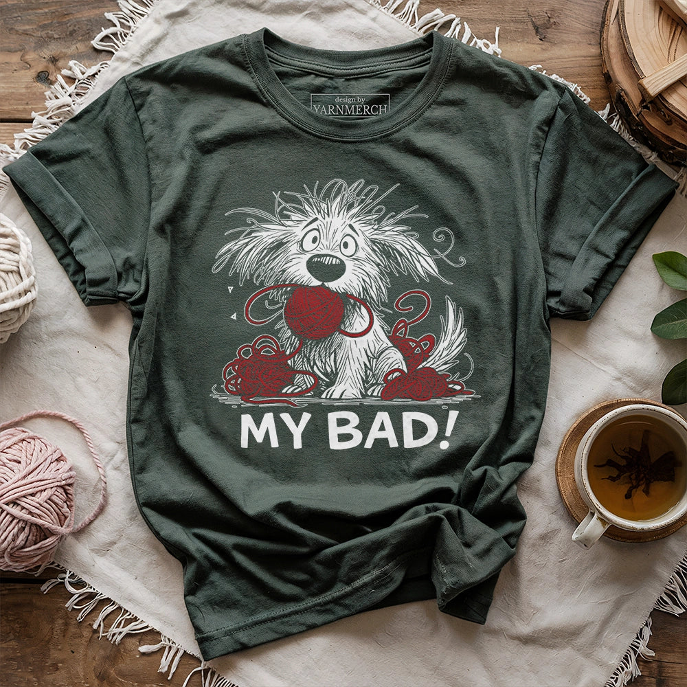 My Bad T-shirt