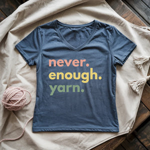 Never Enough Yarn Lady V-neck