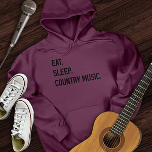 Eat, Sleep, Country Hoodie