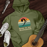 Bass Is My Meditation Hoodie