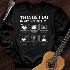 All I Do is Drum Crewneck